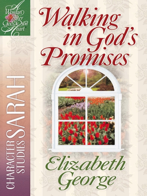 Title details for Walking in God's Promises by Elizabeth George - Available